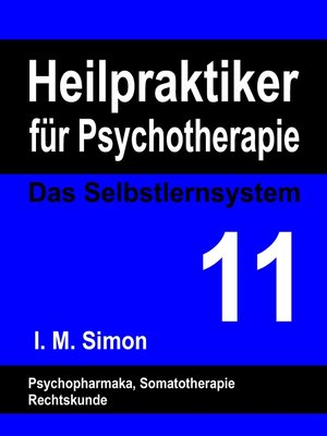 cover image of Heilpraktiker für Psychotherapie. Das Selbstlernsystem Band 11